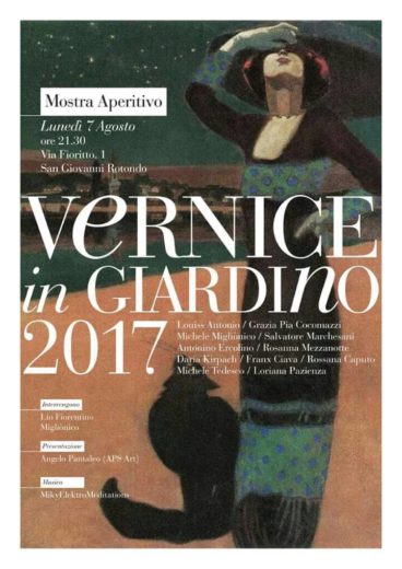 “Vernice in giardino 2017” Mostra Aperitivo