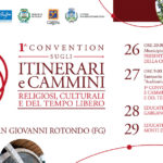 A San Giovanni Rotondo la “Convention sugli itinerari e cammini religiosi, culturali e del tempo libero”
