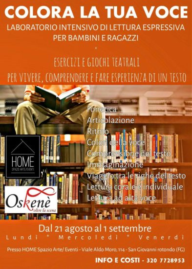 Home, Spazio Arte/Eventi ed Oskenè insieme per un laboratorio intensivo di Lettura Espressiva dedicato a bambini e ragazzi.