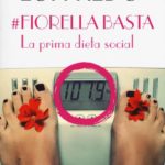 A San Giovanni Rotondo la presentazione del libro “#Fiorella basta. La prima dieta social”