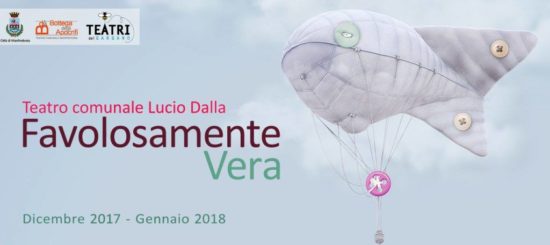 “Favolosamente vera”: una rassegna teatrale per bambini e ragazzi