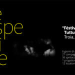 Festival Troia Teatro: una 13esima edizione tutta da vivere