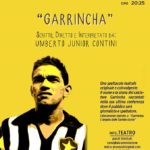“Garrincha – Gioia del Popolo”, spettacolo teatrale al Provo. Cult di San Giovanni Rotondo