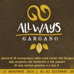 AllWaysGargano vi propone 4 percorsi gratuiti di conoscenza nelle zone rurali del Gargano