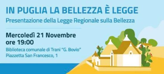 In Puglia la bellezza è legge