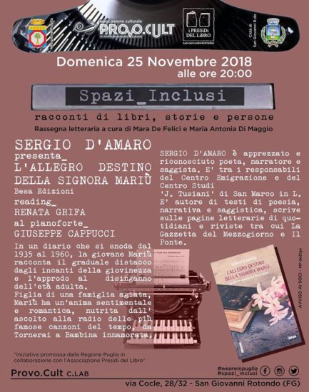 Al Provo.Cult di San Giovanni Rotondo SERGIO D’AMARO presenta il suo libro “L’ALLEGRO DESTINO DELLA SIGNORA MARIU’ “