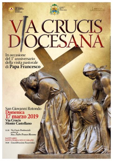 Domenica 17 Via Crucis diocesana a San Giovanni Rotondo
