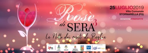 Rosè di Sera  “La notte dei rosati di Puglia”