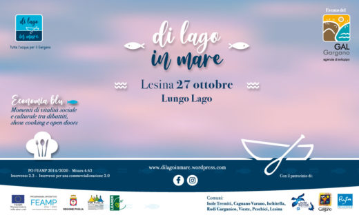 Il borgo marinaro di Lesina sarà l’ultima tappa degli appuntamenti “Di lago in mare”. Domenica 27 ottobre.