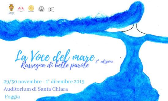 Torna “La voce del mare”, rassegna di belle parole ideata da Daniela d’Elia. 29/30 novembre e 1 dicembre.