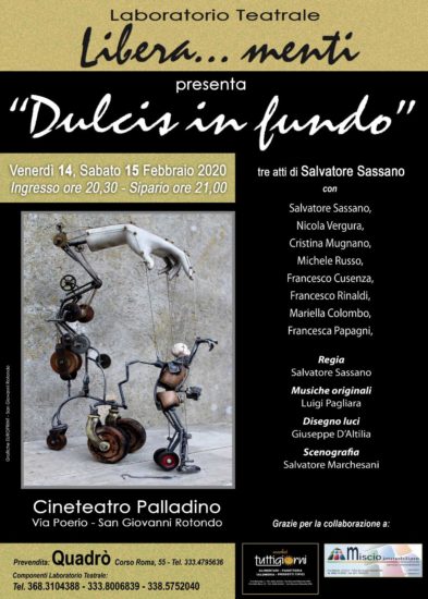 Dulcis in fundo: in scena la nuova (maledetta) commedia di Sassano