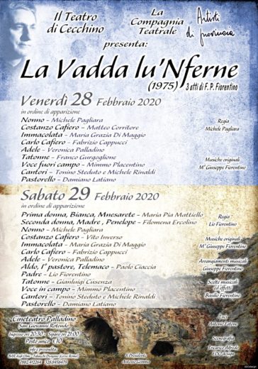 Al Cineteatro Palladino va di scena “ La vadda Lu nferne“ di Fpfiorentino