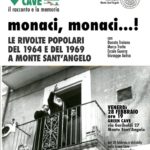 Monaci, monaci! Rivolte del 1964 e del 1969 a Monte Sant’Angelo
