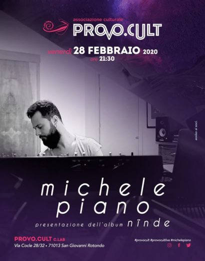 Michele Piano live – “Nïnde” release party | Provo.Cult