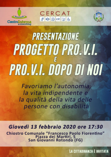 Il centro informa San Giovanni Rotondo presenta 2 nuovi progetti “PRO.V.I. e PRO.V.I”