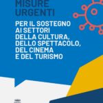 La Regione Puglia ha approvato la prima serie di misure urgenti per sostenere gli operatori dei settori turismo e cultura.