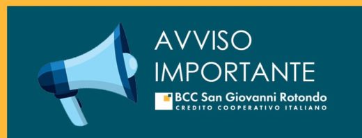 Comunicazione della BCC di San Giovanni Rotondo