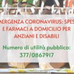 EMERGENZA CORONAVIRUS: spesa e farmaci a domicilio per anziani e disabili