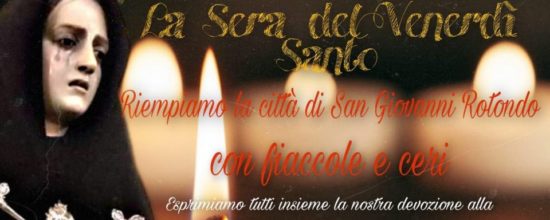 Illuminiamo la nostra San Giovanni Rotondo in onore della  Vergine Addolorata