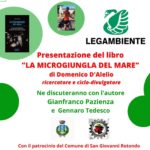 A San Giovanni Rotondo presentazione del volume “La microgiungla del mare” Con la presenza del ciclo-divulgatore e ricercatore Domenico D’Alelio
