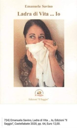 “Ladra di vita…Io” il nuovo libro di poesie della sangiovannese Emanuela Savino