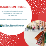 BCC di San Giovanni Rotondo: “Natale con i tuoi”: la campagna di sensibilizzazione per sostenere l’economia locale