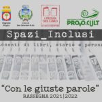 Ritorna Spazi_inclusi, e lo fa “Con le giuste parole”.