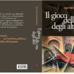 San Giovanni Rotondo biblioteca comunale, Matteo Fiorentino presenta “Il gioco della vita degli altri”