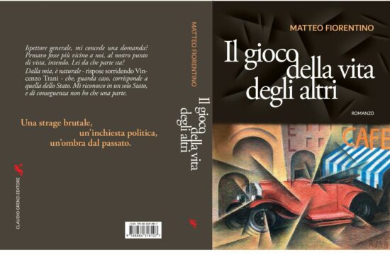 “Il gioco della vita degli altri” il nuovo romanzo di Matteo Fiorentino