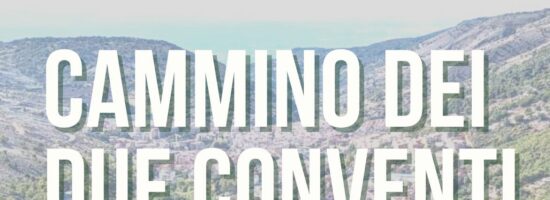Cammino dei due Conventi 2024 – III edizione